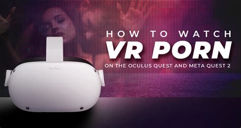 pornhub vr how to|How to watch VR porn: Everything you need to know